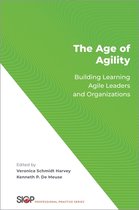 The Society for Industrial and Organizational Psychology Professional Practice Series-The Age of Agility