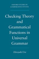Oxford Studies in Comparative Syntax- Checking Theory and Grammatical Functions in Universal Grammar