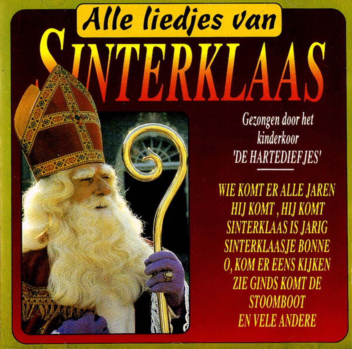Alle liedjes van Sinterklaas, kinderkoor de hartediefjes CD (album