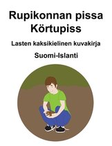 Suomi-Islanti Rupikonnan pissa / Körtupiss Lasten kaksikielinen kuvakirja