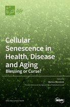 Cellular Senescence in Health, Disease and Aging