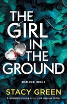 Nikki Hunt-The Girl in the Ground