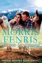 Paradise Mountain Ranch Romance- Forever Bodyguard
