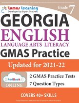 Georgia Milestones Assessment System Test Prep: Grade 7 English Language Arts Literacy (ELA) Practice Workbook and Full-length Online Assessments: GMA