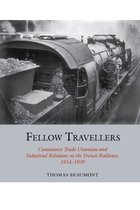 Studies in Labour History- Fellow Travellers