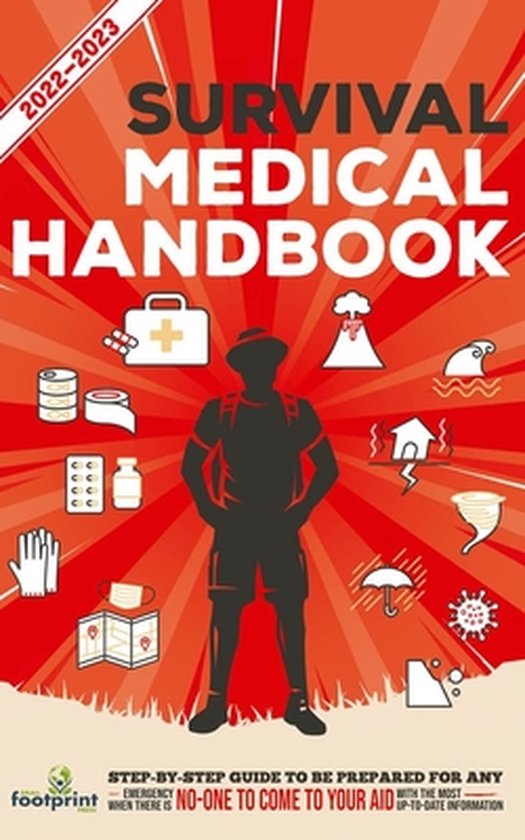 Self Sufficient Survival- Survival Medical Handbook 2022-202 ... - cover