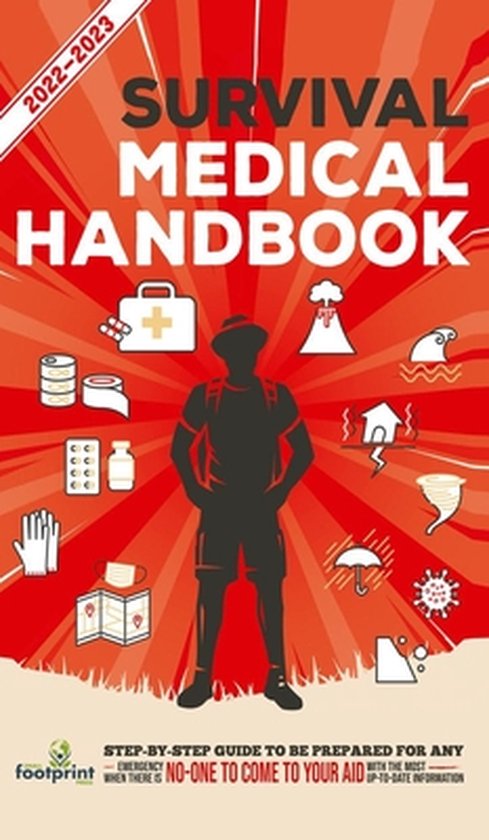Self Sufficient Survival- Survival Medical Handbook 2022-202 ... - cover