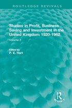 Routledge Revivals - Studies in Profit, Business Saving and Investment in the United Kingdom 1920-1962