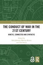 Routledge Advances in Defence Studies - The Conduct of War in the 21st Century