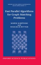 Oxford Lecture Series in Mathematics and Its Applications- Fast Parallel Algorithms for Graph Matching Problems