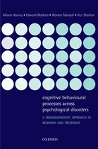 Boek cover Cognitive Behavioural Processes across Psychological Disorders van Allison Harvey (Paperback)