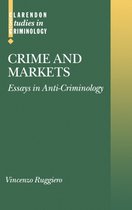 Clarendon Studies in Criminology- Crime and Markets