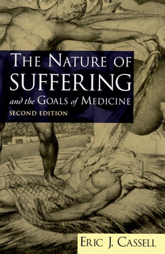 Nature Of Suffering & Goals Of Medicine | 9780195156164 | Eric J