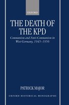 Oxford Historical Monographs-The Death of the KPD