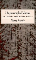 Unprincipled Virtue An Inqui