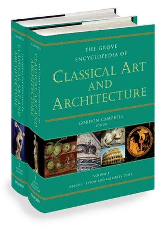 The Grove Encyclopedia of Classical Art & Architecture - cover