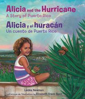 Alicia and the Hurricane / Alicia Y El Hurac�n
