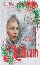 An Impostor for Christmas- Mail Order Lillian