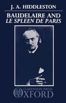 Baudelaire and 'Le Spleen de Paris'