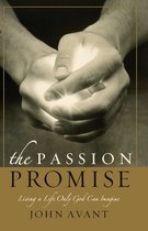 The Passion Promise