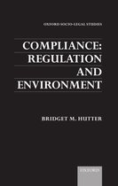 Oxford Socio-Legal Studies- Compliance: Regulation and Environment