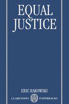 Clarendon Paperbacks- Equal Justice