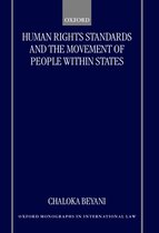 Oxford Monographs in International Law- Human Rights Standards and the Free Movement of People Within States