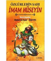 Özgürlerin Şahı İmam Hüseyin