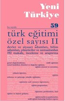 Yeni Türkiye Sayı: 59   Türk Eğitimi Özel Sayısı 2