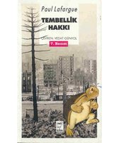 Tembellik Hakkı