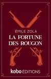 Les Classiques Kobo - La Fortune des Rougon
