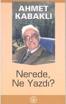Nerede Ne Yazdı?