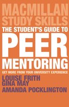 Bloomsbury Study Skills - The Student's Guide to Peer Mentoring