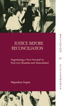Justice Before Reconciliation