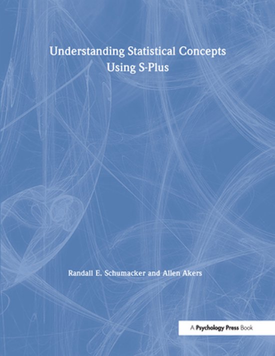 Understanding Statistical Concepts Using S-plus - cover