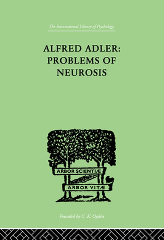 Alfred Adler: Problems of Neurosis - cover