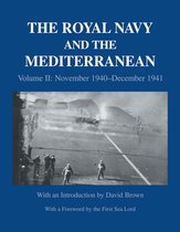 Naval Staff Histories - The Royal Navy and the Mediterranean