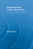 Routledge Studies in Cultural History - Rethinking Race, Politics, and Poetics