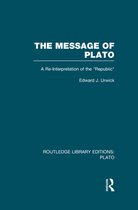 The Message of Plato (Rle