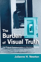 The Burden of Visual Truth