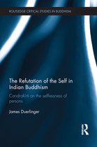 The Refutation of the Self in Indian Buddhism