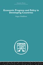 Economic Progress and Policy in Developing Countries