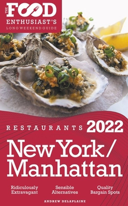 2022 New York / Manhattan Restaurants - The Food Enthusiast' ... - cover