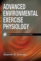 Advanced Environmental Exercise Physiolo