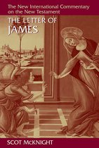 New International Commentary on the New Testament (NICNT) - The Letter of James