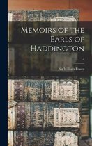 Memoirs of the Earls of Haddington; 2