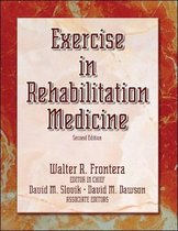 Exercise In Rehabilitation Medicine