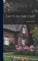 Facts in the Case