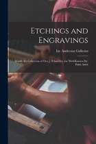 Etchings and Engravings
