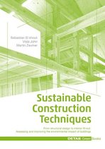 Sustainable Construction Techniques: From structural design to interior fit-out